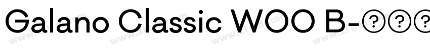 Galano Classic W00 B字体转换